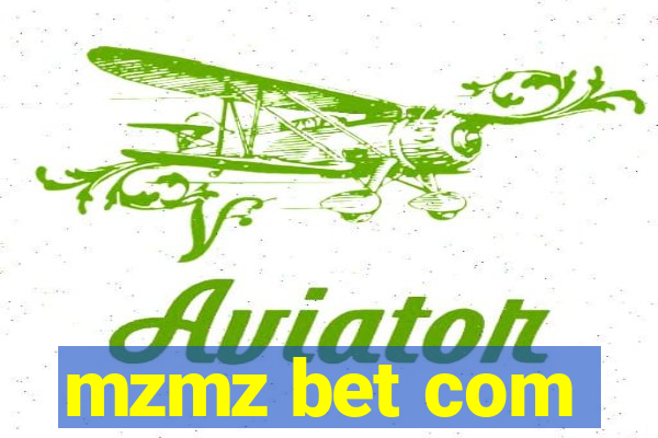 mzmz bet com